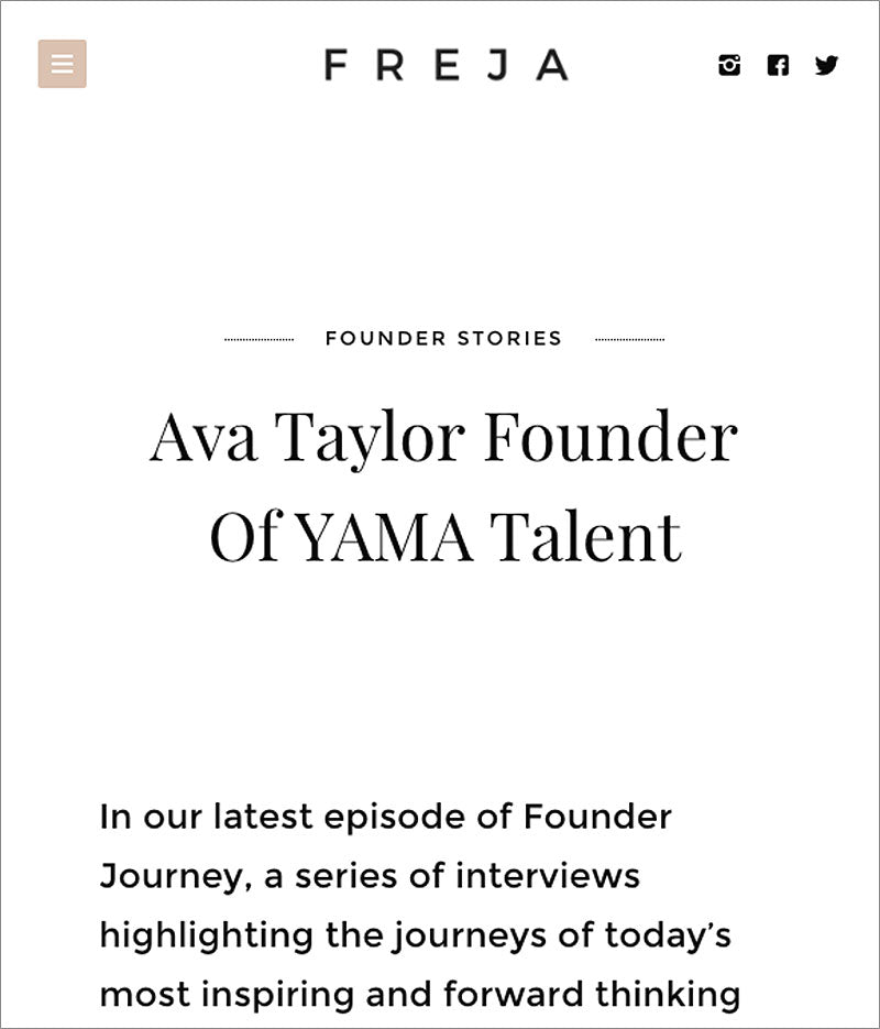 Interview with Ava Taylor Founder of YAMA Talent on FREJA