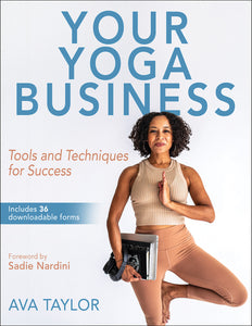 Signed Copy of Your Yoga Business by Ava Taylor