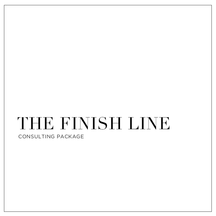 The Finish Line - Custom Consulting Package