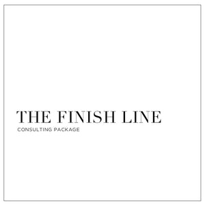 The Finish Line - Custom Consulting Package
